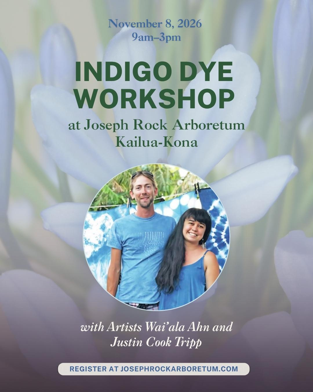 Indigo Natural Dye Workshop flyer, Sunday November 8